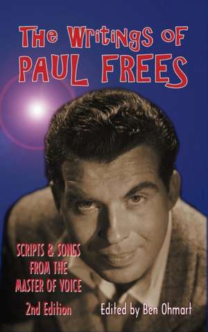 The Writings of Paul Frees de Paul Frees