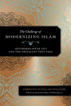 The Challenge of Islamic Reform de Christine Douglass-Williams