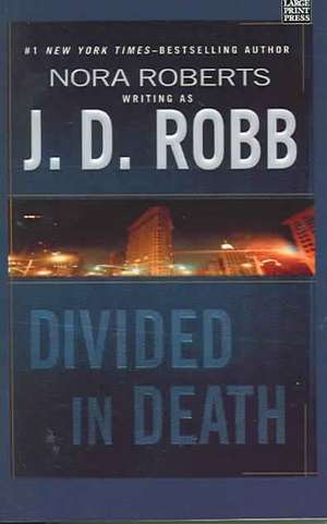 Divided in Death