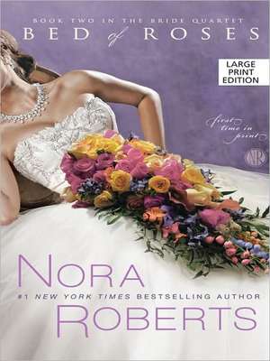 Bed of Roses de Nora Roberts