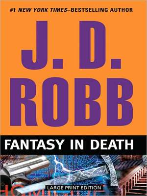 Fantasy in Death de J. D. Robb