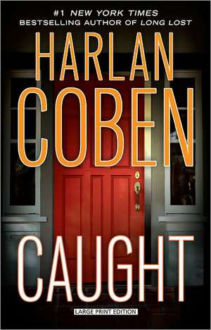 Caught de Harlan Coben