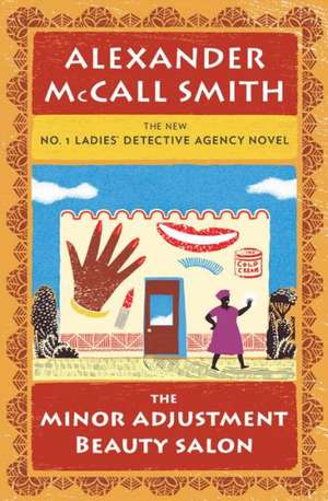 The Minor Adjustment Beauty Salon de Alexander McCall Smith