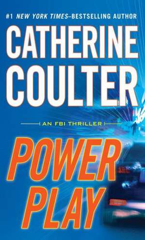 Power Play de Catherine Coulter