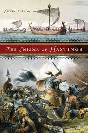 The Enigma of Hastings de Edwin Tetlow