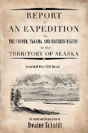 Report of an Expedition de Dwaine Schuldt