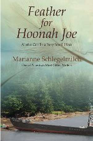 Feather for Hoonah Joe de Marianne Schlegelmilch