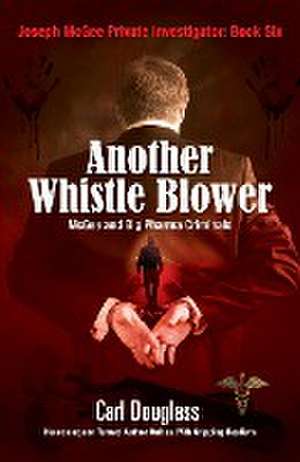 Another Whistle Blower de Carl Douglass