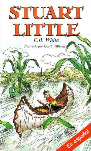 Stuart Little = Stuart Little de E. B. White