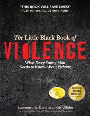 The Little Black Book of Violence de Lawrence A. Kane