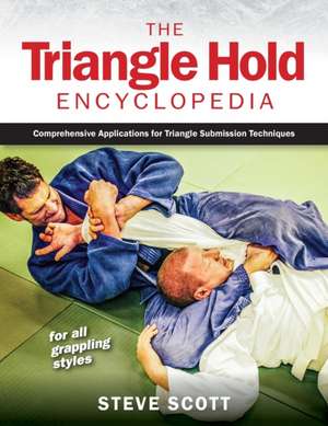 The Triangle Hold Encyclopedia de Steve Scott