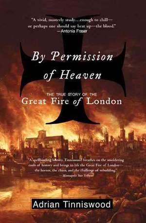 By Permission of Heaven de Adrian Tinniswood