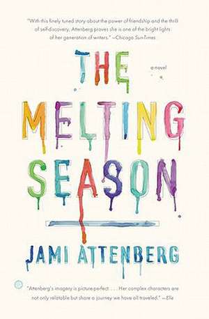 The Melting Season de Jami Attenberg