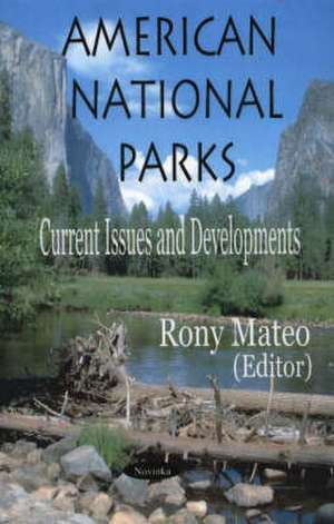 American National Parks de Rony Mateo