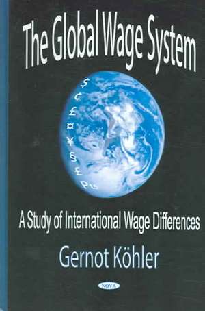 Global Wage System de Gernot Kohler