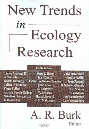 The New Trends in Ecology Research de A. R. Burk