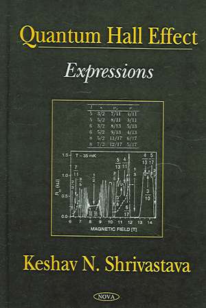 Shirvastava, K: Quantum Hall Effect de Keshav N Shirvastava