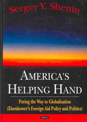 America's Helping Hand de Sergei Y. Shenin