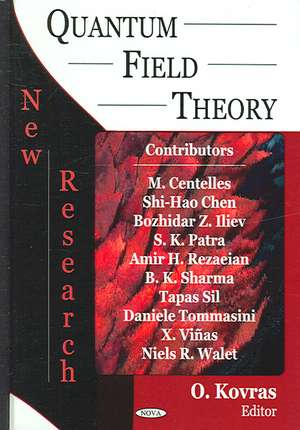 Quantum Field Theory de O. Kovras