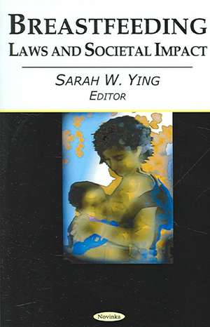 Breastfeeding de Sarah W. Ying