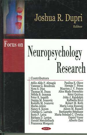 Focus on Neuropsychology Research de Joshua R. Dupri