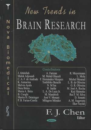 New Trends in Brain Research de F. J. Chen