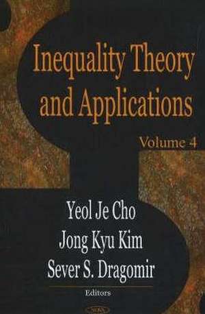 Inequality Theory & Applications: Volume 4 de Yeol Je Cho