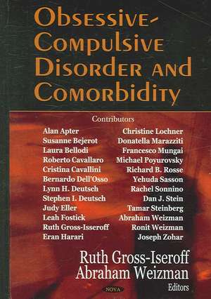 Obsessive Compulsive Disorder and Comorbidity de Ruth Gross-Isseroff