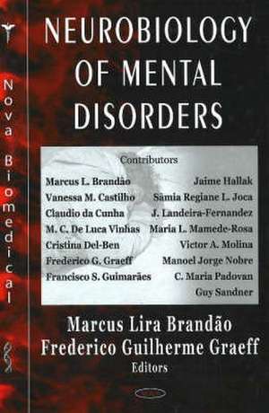 Neurobiology of Mental Disorders de Marcus Lira Brandao