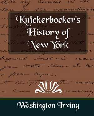 Knickerbocker's History of New York de Irving Washington