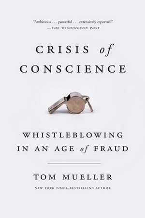 Crisis of Conscience de Tom Mueller