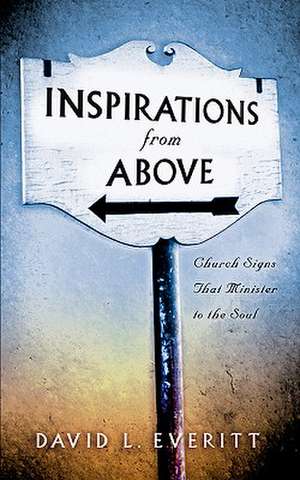 Inspirations from Above de David L. Everitt