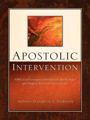 Apostolic Intervention de Elizabeth A Hairston