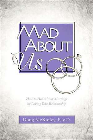 Mad About Us de Doug McKinley