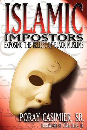 Islamic Impostors de Poray SR Casimier