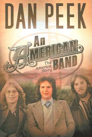 An American Band de Dan Peek