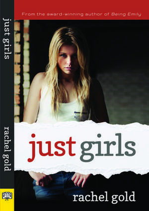 Just Girls de Rachel Gold