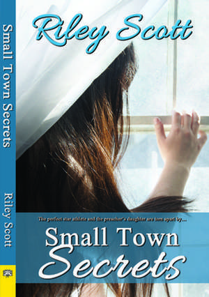 Small Town Secrets de Riley Scott