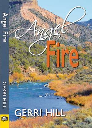 Angel Fire de Gerri Hill