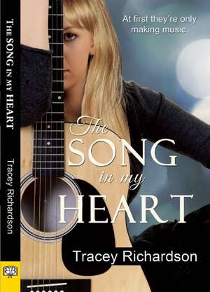 The Song in My Heart de Tracey Richardson