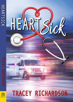 Heartsick de Tracey Richardson