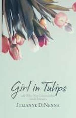 Girl in Tulips de Julianne Dinenna