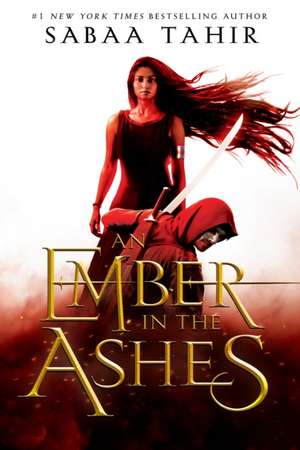 An Ember in the Ashes: Blood Promise/Spirit Bound/Last Sacrifice de Sabaa Tahir