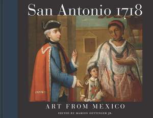 San Antonio 1718 de Marion Oettinger