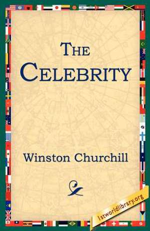 The Celebrity de Winston S. Churchill