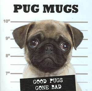 Pug Mugs de WCP Editors