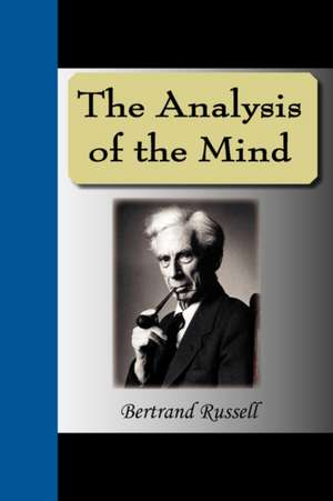 The Analysis of the Mind de Bertrand Russell