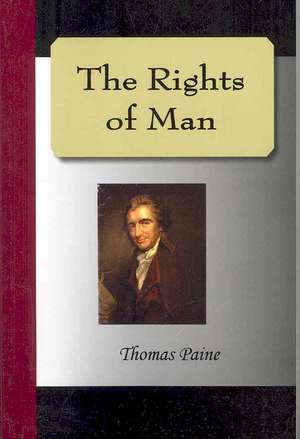 The Rights of Man de Thomas Paine