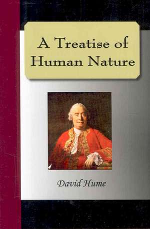 A Treatise of Human Nature de David Hume