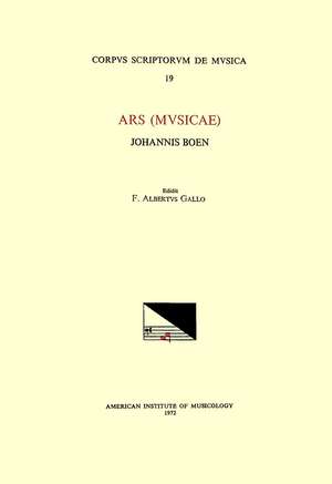 CSM 19 JOHANNES BOEN, Ars (Musicae) (first half of the 14th c.-1367), edited by F. Alberto Gallo de F. Alberto Gallo